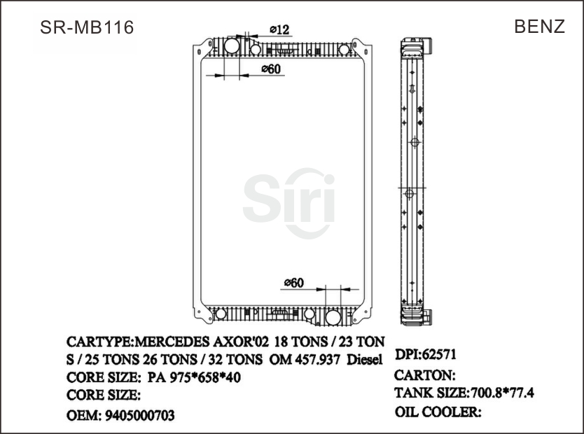 SR-MB116 Mercedes Benz AXOR ’02 18 TONS 23TONS 25TONS 26TONS 32TONS OM457 937Diesel Radiators