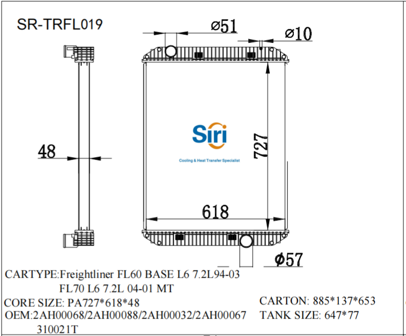 SR-TRFL019 Freightliner FL60 BASE L6 7.2L94-03 FL70 L6 7.2L 04-01 Cooling Radiators